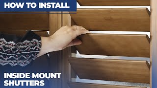 How to Install Inside Mount Shutters [upl. by Agni116]