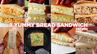 8 Easy Bread Sandwich Recipes [upl. by Anaehr]