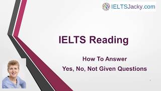 IELTS Reading – How To Answer Yes No Not Given Questions [upl. by Sesmar]