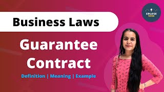 Guarantee Contract  Definition  Meaning  Example  Business Laws  Study at Home with me [upl. by Mcclain]