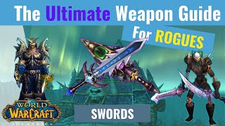 The Ultimate Sword Rogue Weapon Guide  WoW Classic [upl. by Korten]