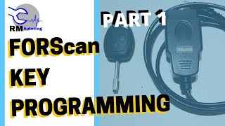 Ford key programming PART 1  FORScan [upl. by Dnaltroc]