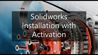 Solidworks Installation with Full CrackHow to Install Solidworks [upl. by Emmott]