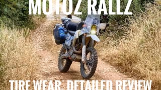 MotoZ Rallz Tire Wear Review [upl. by Enialahs]