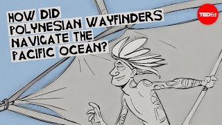 How did Polynesian wayfinders navigate the Pacific Ocean  Alan Tamayose and Shantell De Silva [upl. by Franni118]