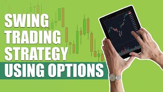 Swing Trading Strategies You Can Boost Your Trading Returns With This Simple Options Technique [upl. by Girhiny]