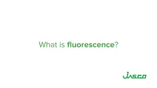 What is fluorescence [upl. by Nottage669]