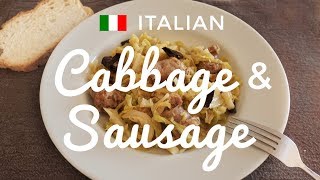 Italian Cabbage amp Sausage – with Babbo [upl. by Ailaham]