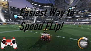 EASIEST WAY to Speed Flip in Rocket League [upl. by Donia]