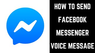 How to Send Facebook Messenger Voice Message [upl. by Laved108]