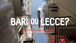 Bari ou Lecce Voyage dans les Pouilles Italie [upl. by Haggi887]