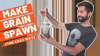 The EASY Way To Make Mushroom Grain Spawn For Growing Mushrooms At Home [upl. by Erolyat]