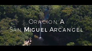 Oracion a San Miguel Arcangel HD [upl. by Leuqer485]