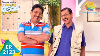 Taarak Mehta Ka Ooltah Chashmah  Episode 2123  Full Episode [upl. by Munsey]