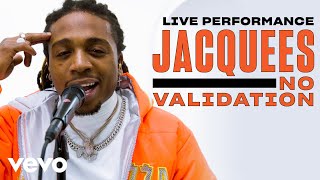 Jacquees  “No Validation” Live Performance  Vevo [upl. by Meesak]