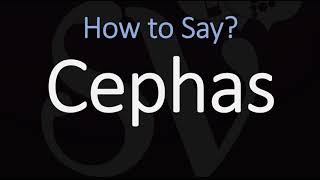 How to Pronounce Cephas CORRECTLY Saint Peter the Apostle [upl. by Yniattirb]