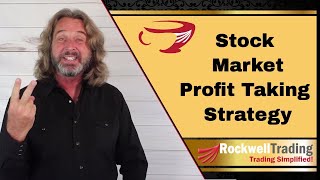 Stock Market Profit Taking Strategy [upl. by Eletnahs413]