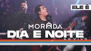 DIA E NOITE  MORADA CLIPE OFICIAL [upl. by Yeroc]