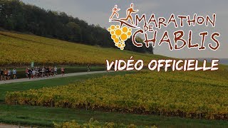 Marathon de Chablis 2019  Vidéo Officielle [upl. by Aretahs156]