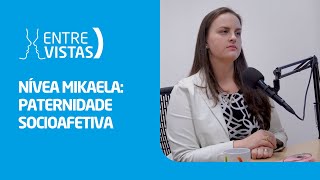 Paternidade Socioafetiva  EntreVistas [upl. by Rabi]