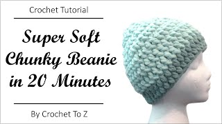 Quick amp Easy Chunky Beanie  Crochet Tutorial [upl. by Nosnev980]