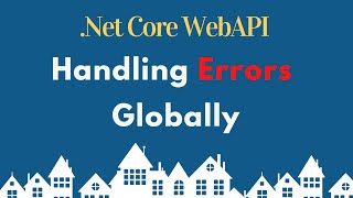 Handling Errors Globally in ASP NET Core Web API [upl. by Izmar]