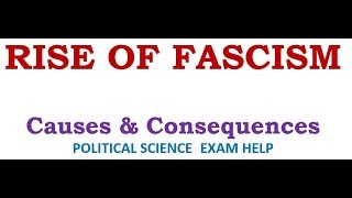 RISE OF FASCISM IN EUROPE CAUSES AND CONSEQUENCES [upl. by Hillel]