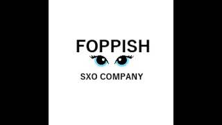 SXO  Foppish [upl. by Sathrum]