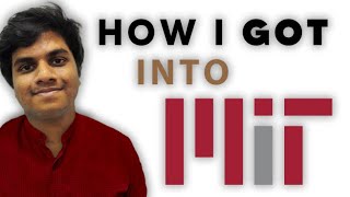 How I got into MIT  Essays and the Process Part 1 [upl. by Queenie]