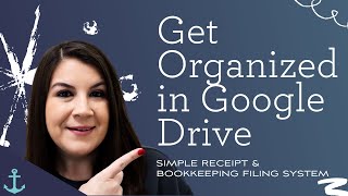 Small Business Bookkeeping and Receipt Organization in Google Drive [upl. by Ennove]