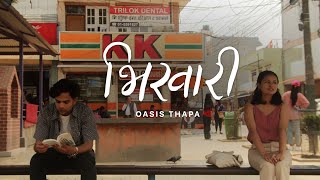 Oasis Thapa  Bhikhaari [upl. by Ruhtracam]