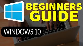 How To Master Windows 10 Tutorial for Absolute Beginners [upl. by Ilrak]