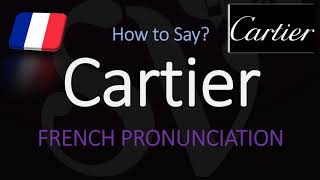 How to Pronounce Cartier CORRECTLY French amp English Pronunciation [upl. by Holcomb26]