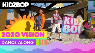 KIDZ BOP Kids  2020 Vision Dance Along KIDZ BOP Party Playlist [upl. by Harhay]