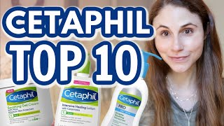 Top 10 CETAPHIL skin care products Dr Dray [upl. by Ytsanyd612]