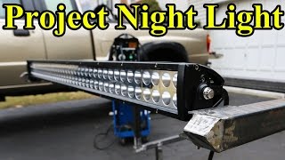 Custom LED Light Bar Build Part 1 quotProject Night Lightquot [upl. by Agnot]