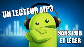 LECTEUR MP3 ANDROID GRATUIT SANS PUB [upl. by Annawat217]