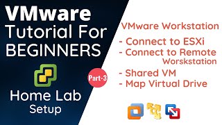 Connect To Esxi Mount Virtual Drive and Shared VM  VMware Tutorial For Beginners  Part3 [upl. by Spears]