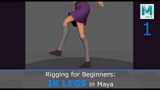 Rigging for Beginners IK Legs in Maya [upl. by Ahsiym]