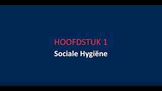 Wat is Sociale Hygiëne [upl. by Bourque]