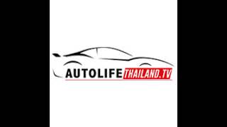 autolifethailand official [upl. by Ariak924]