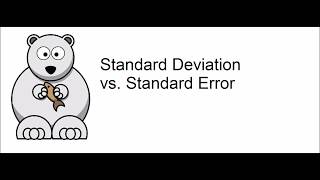 The Standard Deviation vs the Standard Error [upl. by Combe434]