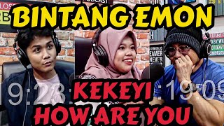 BINTANG EMON HAI KEKEYI [upl. by Ecnerolf]