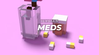 Ilysian  meds [upl. by Leslie]