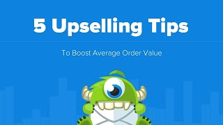 5 Upselling Tips and Tricks to Boost Average Order Value [upl. by Oinota824]