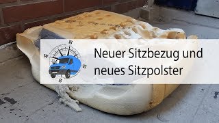 Neues Polster 💯 Sitzpolster und Sitz neu beziehen Sitzbezug und Sitzpolster für Autositze [upl. by Kizzee]