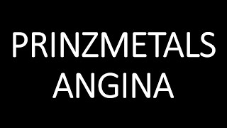 Prinzmetals Angina [upl. by Aniakudo]