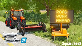 Road Work Ahead  Road Side Mowing  FS22 Public Works [upl. by Conley]