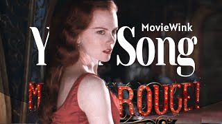 Moulin Rouge  Your Song [upl. by Caundra529]