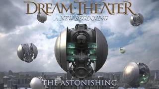 Dream Theater  A New Beginning Audio [upl. by Grimbly]